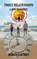 Timely Relationships - A New Beginning