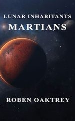 Lunar Inhabitants - Martians